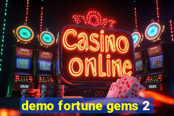 demo fortune gems 2